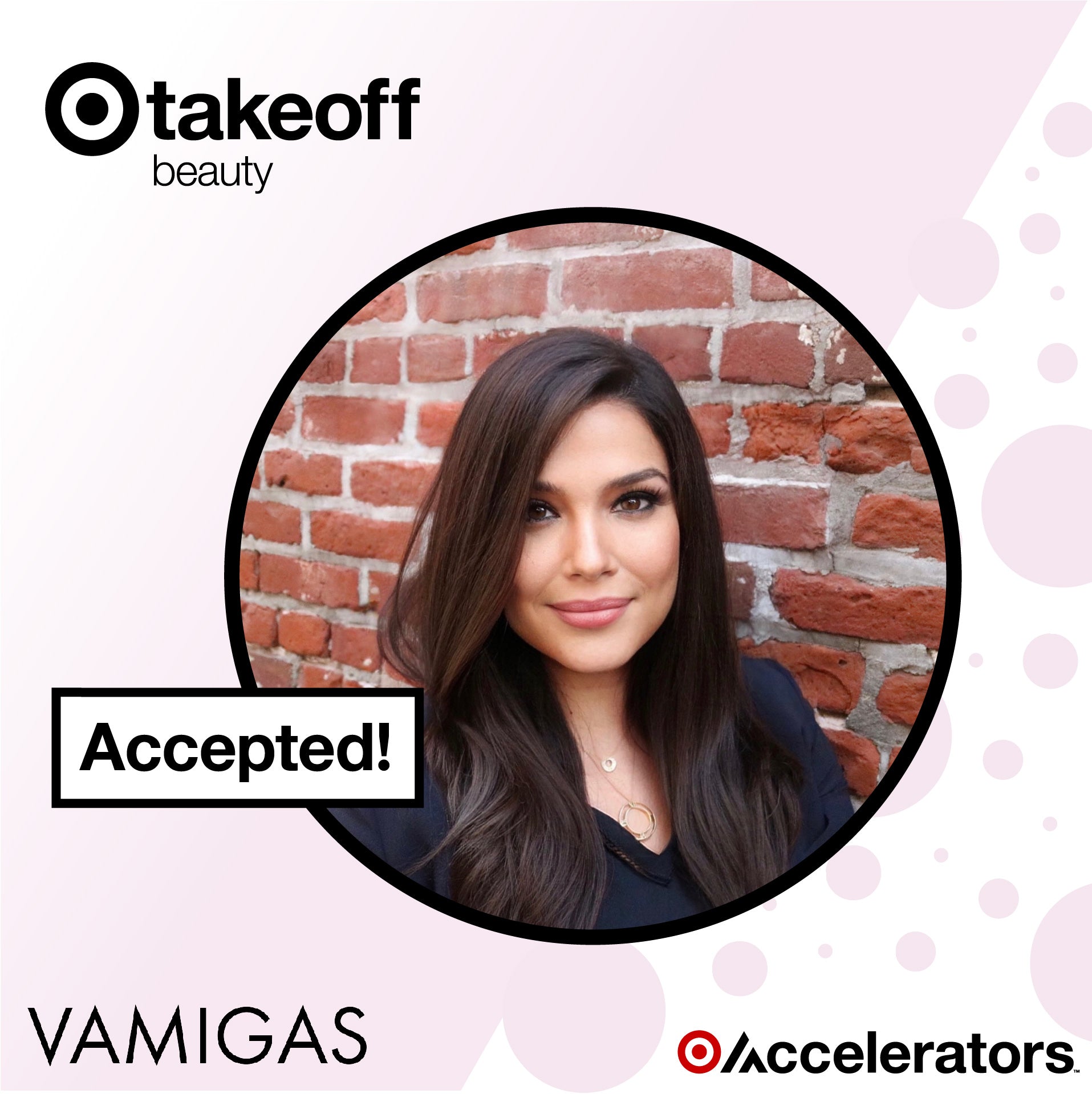 VAMIGAS Part of the 2022 Target Takeoff Beauty Cohort